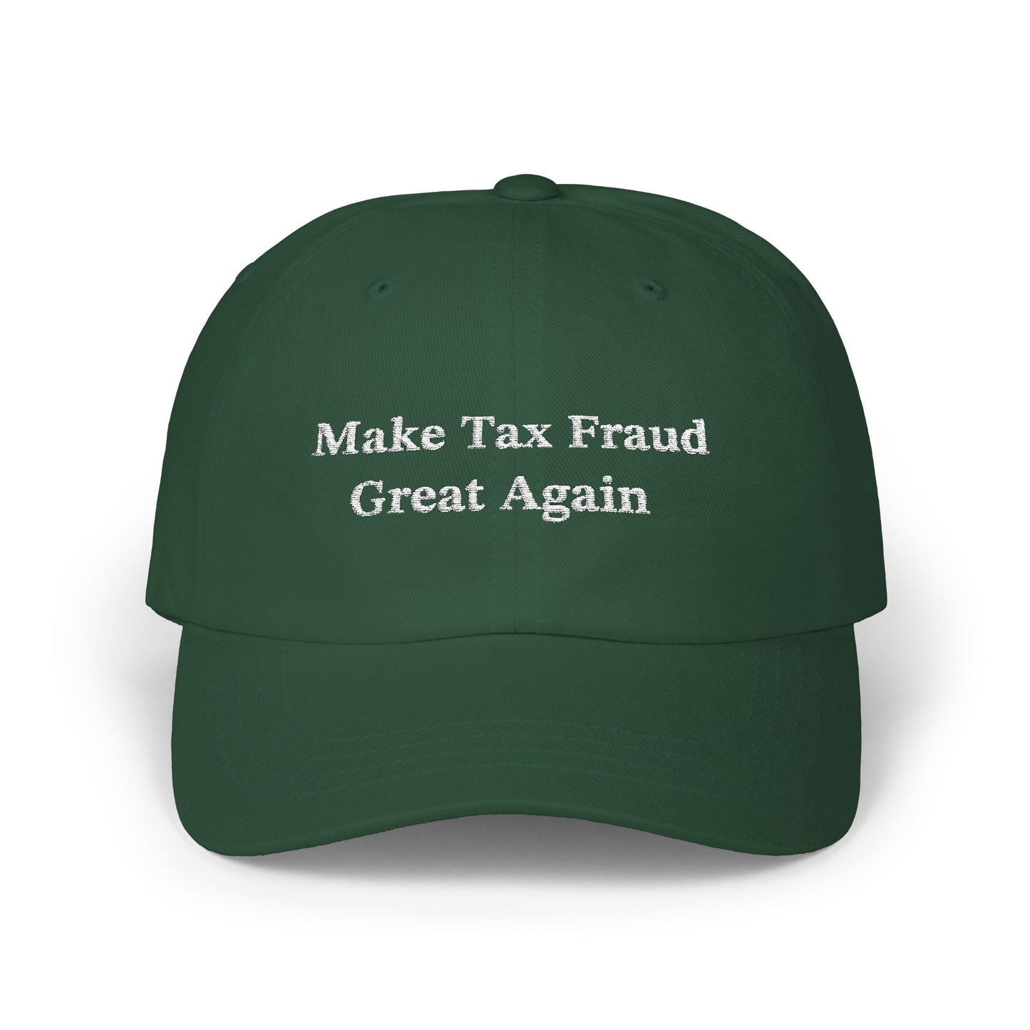 'Make Tax Fraud Great Again' Hat